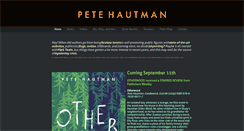 Desktop Screenshot of petehautman.com